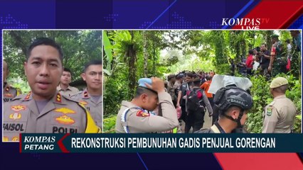 Tải video: [FULL] Terbaru! Polisi Jelaskan Proses Rekonstruksi Pembunuhan Gadis Penjual Gorengan di Pariaman