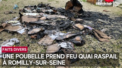 Une poubelle prend feu aux abords du Secours populaire de Romilly-sur-Seine