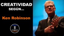 Ken Robinson · Creatividad - 96