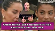 GF, Yulia e Jessica litigano a notte fonda 'disgraziata'