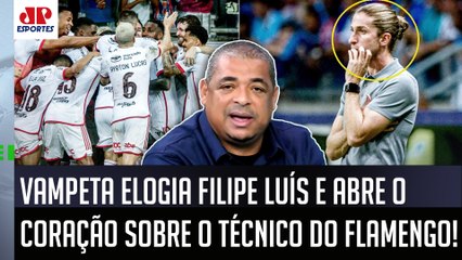 "EU TORÇO MUITO pelo Filipe Luís, cara! SABE POR QUÊ???" Vampeta ABRE O CORAÇÃO sobre o Flamengo!