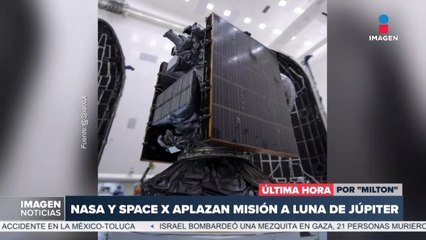 ¡Nasa y SpaceX aplazan la misión Europa Clipper!