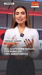 SUSPENDEN VUELOS POR HUMO EN TRES AEROPUERTOS