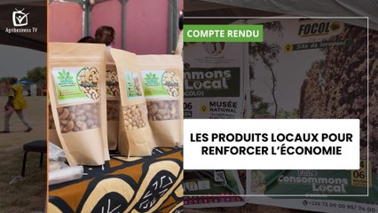 Burkina Faso : les produits locaux pour renforcer l’économie
