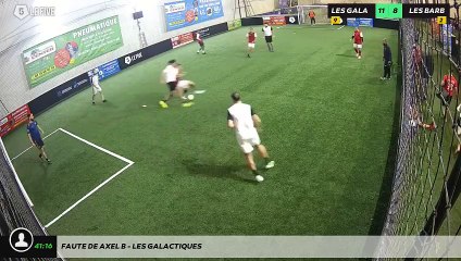 Faute de Axel B - LES GALACTIQUES