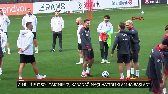 A Milli Futbol Takımı, Karadağ maçı hazırlıklarına başladı