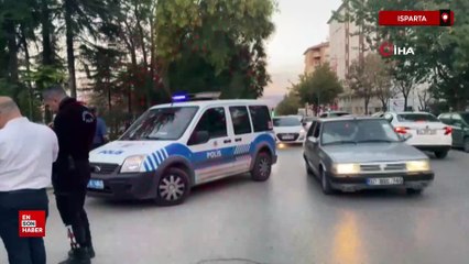 Isparta'da cadde ortasındaki silahlı kavgada 4 kişi gözaltına alındı