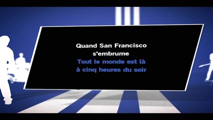 SAN FRANCISCO — Rendu célèbre par MAXIME LE FORESTIER