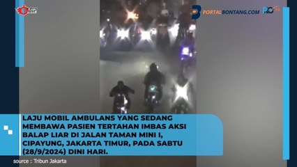 Bawa Pasien, Ambulan Tertahan di Jalan Imbas Balap Liar