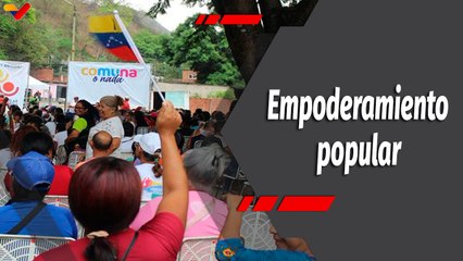Programa 360 | Poder Popular avanza en proyectos comunales