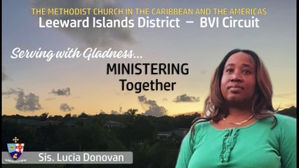 Leeward Islands District | Daily Devotions | BVI Circuit | Sis. Lucia Donovan | Oct 9 2024