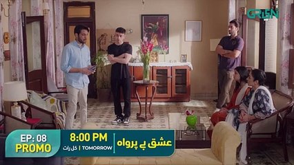 Ishq Beparwah _ Episode 08 Promo _ Tomorrow at 8_00PM _ Affan Waheed_ Alizeh Shah On Green TV(360P)