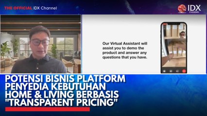 Potensi Bisnis Platform Penyedia Kebutuhan Home & Living Berbasis "Transparent Pricing"