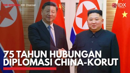 75 Tahun Hubungan Diplomasi China-Korut