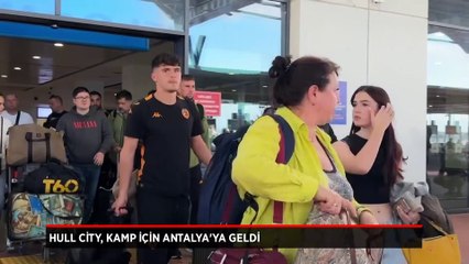 Hull City, kamp için Antalya'ya geldi