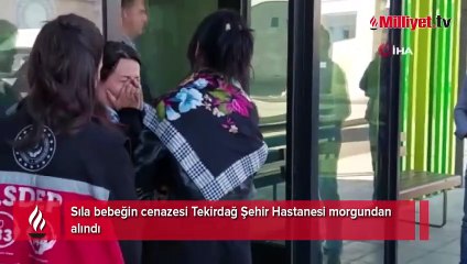 Sıla bebeğin cenazesi hastane morgundan alındı