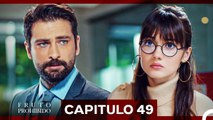 Fruto Prohibido Capitulo 49 (Doblado en Español)