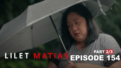 Lilet Matias, Attorney-At-Law: The missing maid has disappeared! (Episode 154 - Part 2/3)