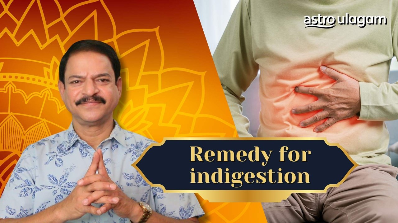 Remedy for Indigestion