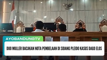 Duo Muller Bacakan Nota Pembelaan di Sidang Pleido Kasus Dago Elos