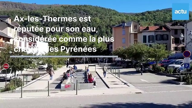 Ax-les-Thermes, dans les Pyrénées