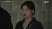 Jung Hae-In And Jung So-Min Are Caught Dating Love Next Door Ep 15 | Netflix [ENG SUB]