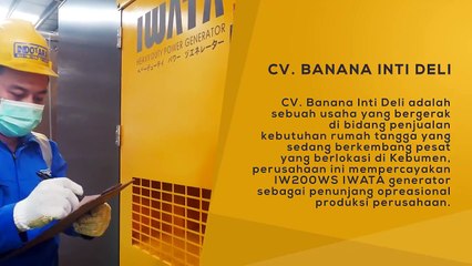 PROJECT GENSET IWATA IW200WS TURBOCHARGED SILENT GENERATOR - CV BANANA INTI DELI KEBUMEN JAWA TENGAH