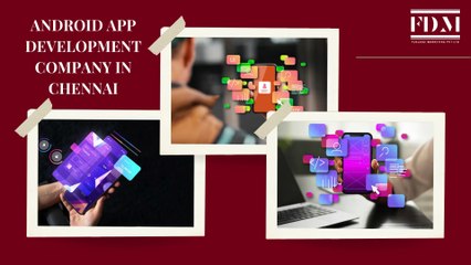Android App Development Company in Chennai - FuelDigi Marketing Pvt Ltd
