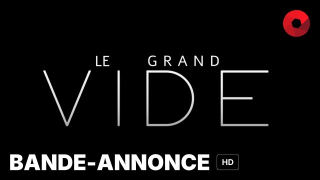 LE GRAND VIDE de Jessy Dupont avec Jean Drolet, Marc Lamontagne, Louise Portal, François Léveillée : bande-annonce [HD]