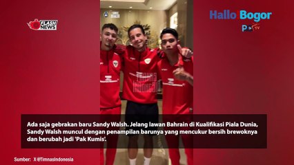 Sandy Walsh Pamer Gaya Baru Jelang Laga Melawan Bahrain: Kini Dikenal Sebagai 'Pak Kumis'!