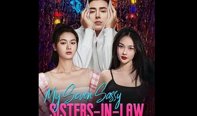My Seven Sassy Sisters-In-Law