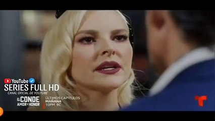 AVANCE DE - El Conde Amor Y Honor Capítulo 67