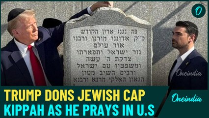 VIDEO | Trump Wears Kippah and Prays at Iconic Jewish Site, | Trump's Masterstroke In U.S Elections