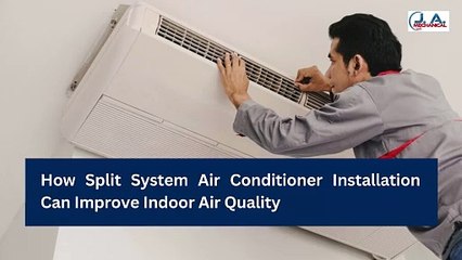 Why Split System Air Conditioners Are Key to Healthier Indoor Air