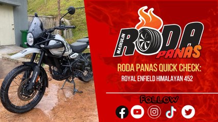 Royal Enfield Himalayan 452, Quick Check
