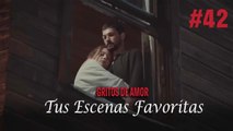 Tus Escenas Favoritas #42 - Gritos De Amor