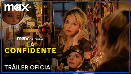 La Confidente - Tráiler Oficial - Max
