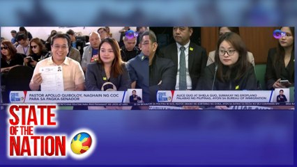 State of the Nation Part 1: Gulo sa COC filing; Inorganisa ng China?; Binitay sa Saudi Arabia; Atbp.