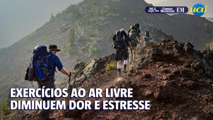 Exercitar-se ao ar livre ajuda a aplacar dor e estresse