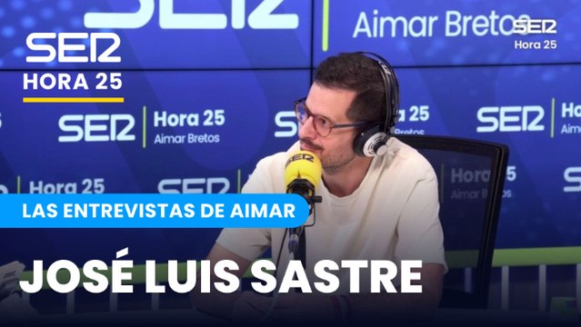 Las entrevistas de Aimar | José Luis Sastre