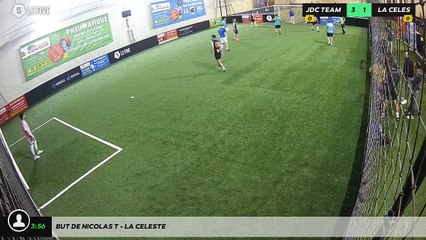 But de Nicolas T - LA CELESTE