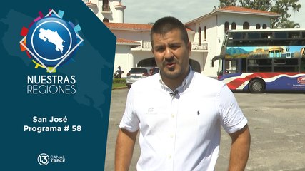 Programa # 58: Nuestras Regiones San José
