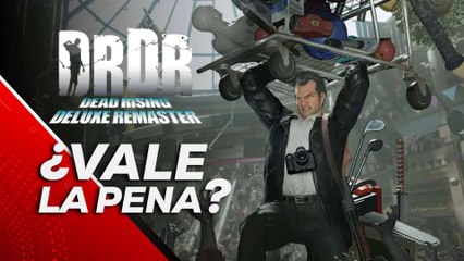Dead Rising Deluxe Remaster: ¿Vale la pena?