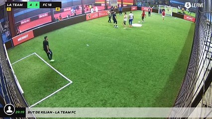 But de Kilian - LA TEAM FC