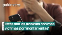 ¡Cuidado con los 'MONTARRENTAS'! Estas son las alcaldías más afectadas