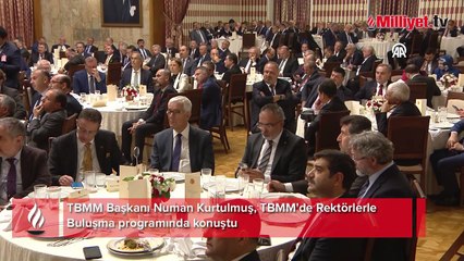 TBMM Başkanı Kurtulmuş Rektörlerle Buluşma programında konuştu! "Türkiye'de üniversiteliler ordusu ortaya çıktı"