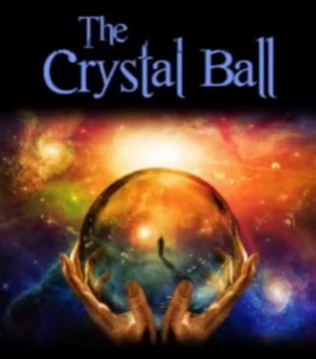 The Crystal Ball