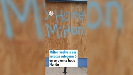 Milton vuelve a ser huracán categoría 5 en su avance hacia Florida