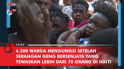 6.300 Warga Mengungsi Setelah Serangan Geng Bersenjata yang Tewaskan Lebih dari 70 Orang di Haiti