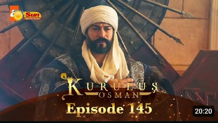 Kurulus Osman Season 05 Episode 145 - Urdu Dubbed | Sun Digital HD Channel